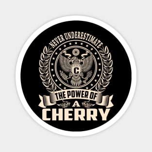 CHERRY Magnet